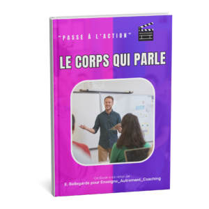 Le Corps qui parle - Pédagogie