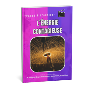 L'Énergie contagieuse - Pédagogie