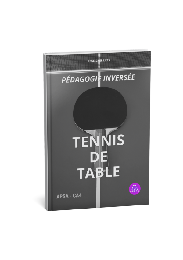 TENNIS DE TABLE - Pédagogie inversé