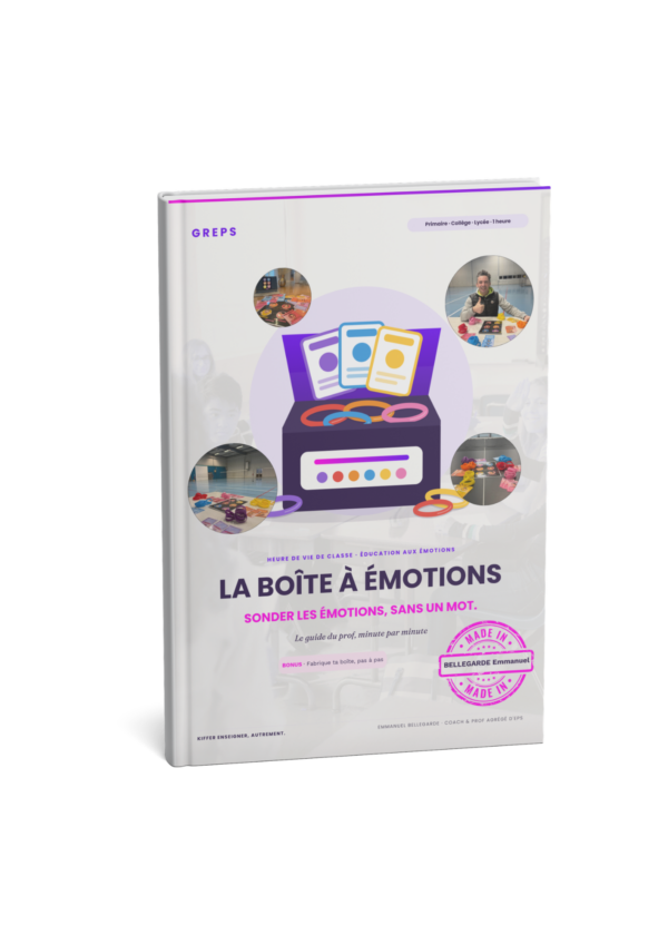 Mieux se connaître - La Boîte à émotions - Heure de vie de classe